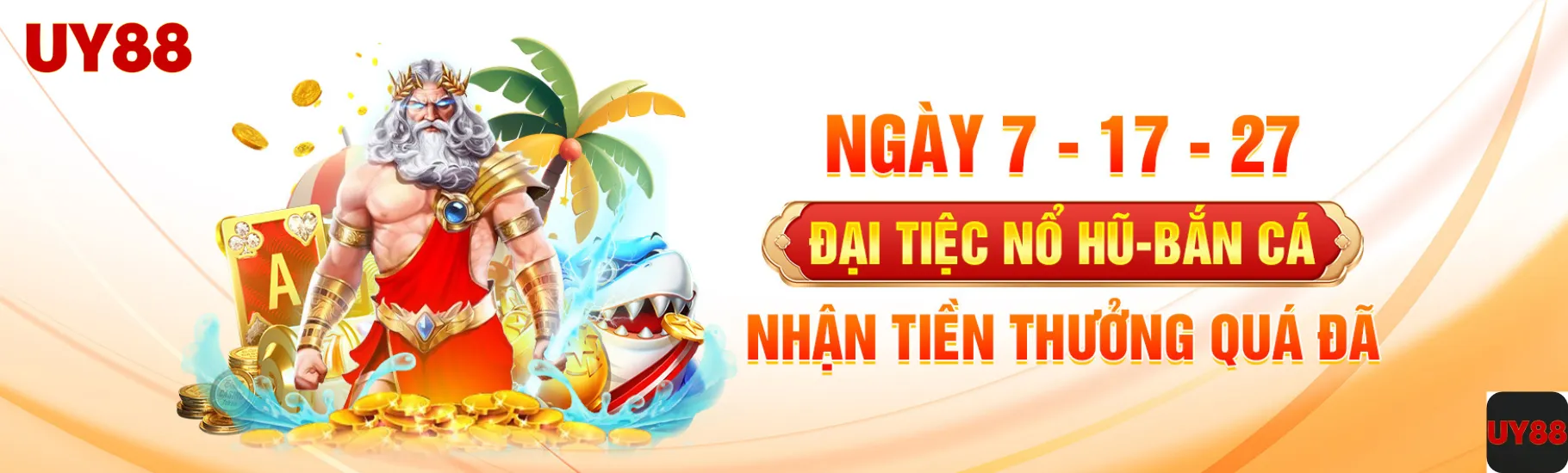 ngày 7 - 17 - 27 nổ hũ bắn cá nhận thưởng tại uy88g.com